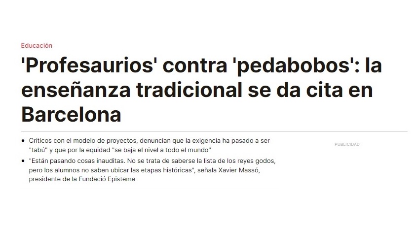 Lee más sobre el artículo EL PERIÓDICO / ‘Profesaurios’ contra ‘pedabobos’: la enseñanza tradicional se da cita en Barcelona